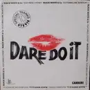 7inch Vinyl Single - Black White And Co - Dare Do It