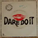 7inch Vinyl Single - Black White And Co - Dare Do It