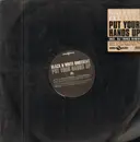 12inch Vinyl Single - Black & White Brothers - Put Your Hands Up