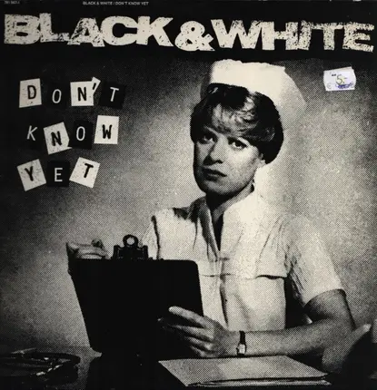 Black & White - Don't Know Yet