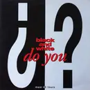 12inch Vinyl Single - Black & White - Do You Know