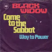 7inch Vinyl Single - Black Widow - Come To The Sabbat / Way To Power