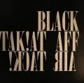Black Affair - Tak! Attack!