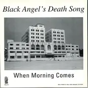 7inch Vinyl Single - Black Angel's Death Song - The Name Remains The Same