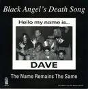 7inch Vinyl Single - Black Angel's Death Song - The Name Remains The Same