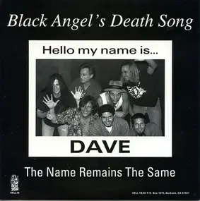 Black Angel's Death Song - The Name Remains The Same