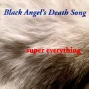 CD - Black Angel's Death Song - Super Everything