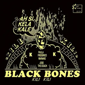 Black Bones - Kili Kili