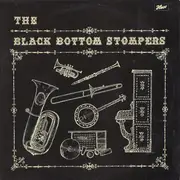 LP - Black Bottom Stompers - The Black Bottom Stompers