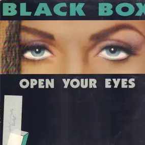 Black Box - Open Your Eyes