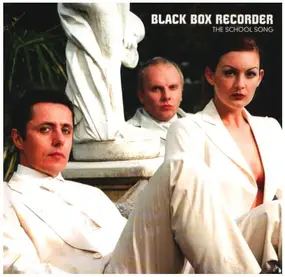 Black Box Recorder - SCHOOL SONG/PASSIONOIA