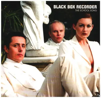 BLACK BOX RECORDER - SCHOOL SONG/PASSIONOIA