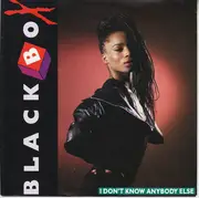 7inch Vinyl Single - Black Box - I Don't Know Anybody Else