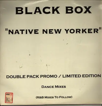 Black Box - Native New Yorker (Dance Mixes)