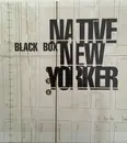 12inch Vinyl Single - Black Box - Native New Yorker