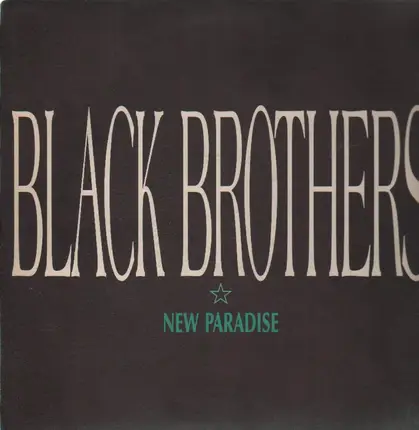Black Brothers - New Paradise