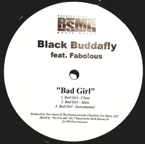 black buddafly - Bad girl