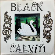 7inch Vinyl Single - Black Calvin - Postcard / Be With You