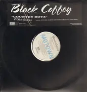 12inch Vinyl Single - Black Coffey - Country Boyz