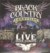 black country communion - LIVE OVER EUROPE