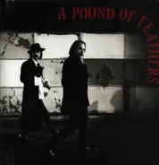 Black Crowes - A Pound of Feathers