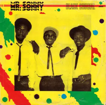 Black Crucial - Mr. Sonny