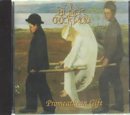 Black Crucifixion - Promethean Gift