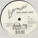 12inch Vinyl Single - Black Daddy Magic - Leaving Me