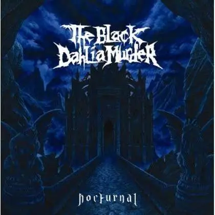 The Black Dahlia Murder - Nocturnal
