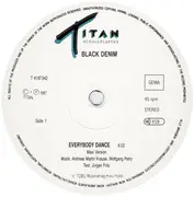 12inch Vinyl Single - Black Denim - Everybody Dance / You Are The One