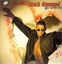 12inch Vinyl Single - Black Diamond - Go With Love