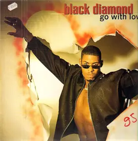 Black Diamond - Go With Love