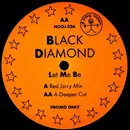 12inch Vinyl Single - Black Diamond - Let Me Be - Orange labels