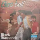 7inch Vinyl Single - Black Diamonds - Ciao Bell' Italy