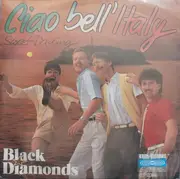 7inch Vinyl Single - Black Diamonds - Ciao Bell' Italy