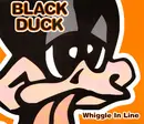 CD Single - Black Duck - Whiggle In Line