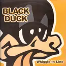 12inch Vinyl Single - Black Duck - Whiggle In Line