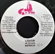 Black-er / Kiprich - Who You With / Liquor