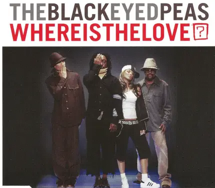 Black Eyed Peas - Where Is The Love?