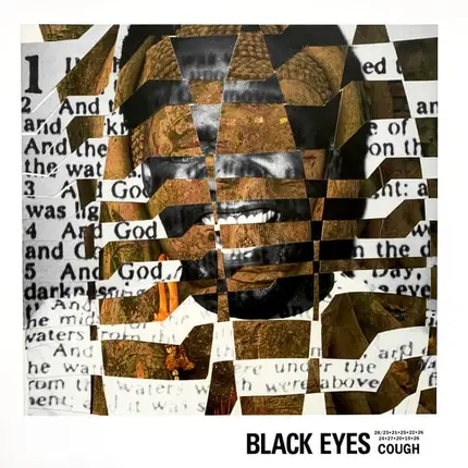 BLACK EYES - Cough