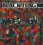 LP - Black Flag - Wasted...Again