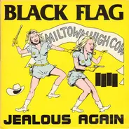 Black Flag - Jealous Again