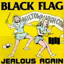 12inch Vinyl Single - Black Flag - Jealous Again
