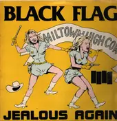 Black Flag - Jealous Again