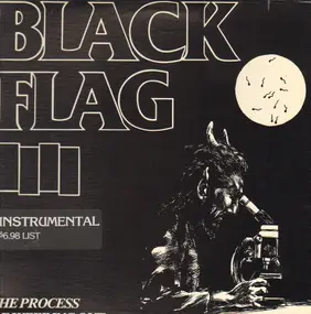 Black Flag - The Process Of Weeding Out
