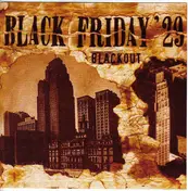 Black Friday '29 - BLACKOUT