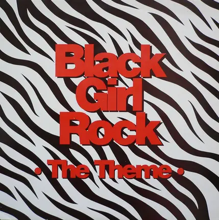 Black Girl Rock - The Theme