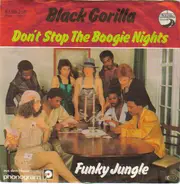 Black Gorilla - Don't Stop The Boogie Nights