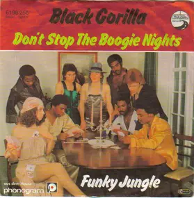 Black Gorilla - Don't Stop The Boogie Nights