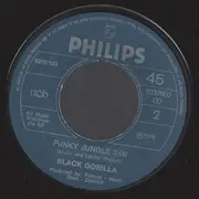 7inch Vinyl Single - Black Gorilla - Gimme Dat Banana / Funky Jungle